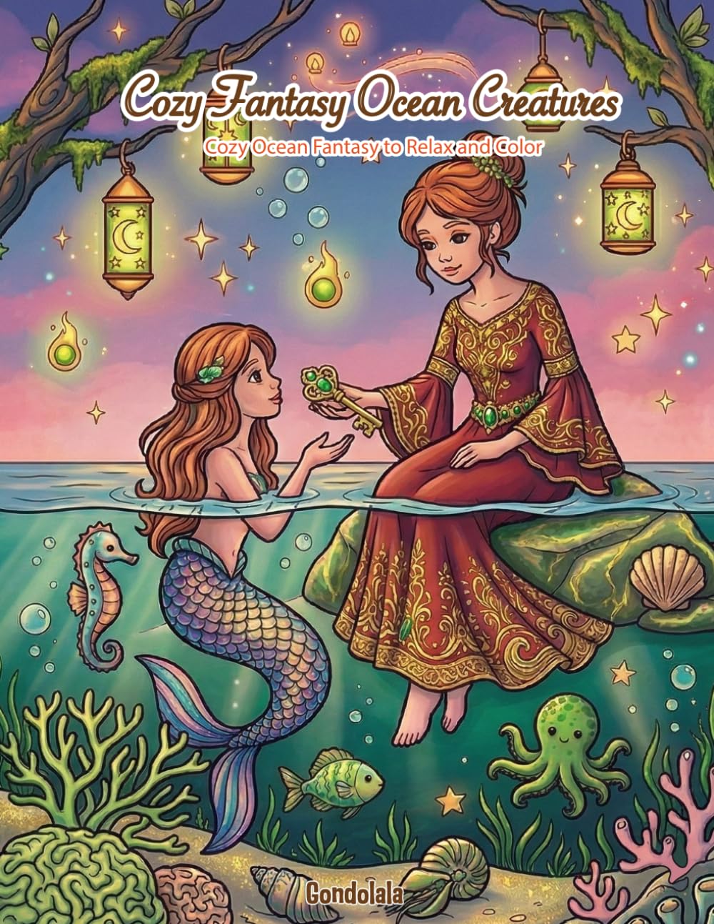 COZY FANTASY OCEAN CREATURES COLORING BOOK: Gentle Sea Creatures, Dreamy Ocean Magic & Cozy Underwater Moments (The Cozy Coloring Book Series)