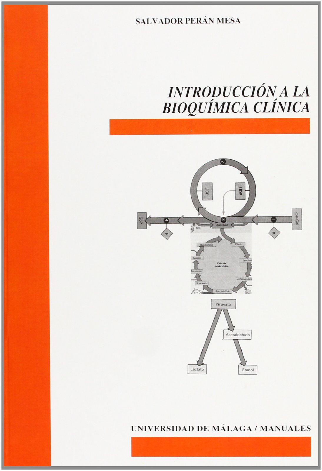 Introducción a la bioquímica clínica: 83 (Manuales)