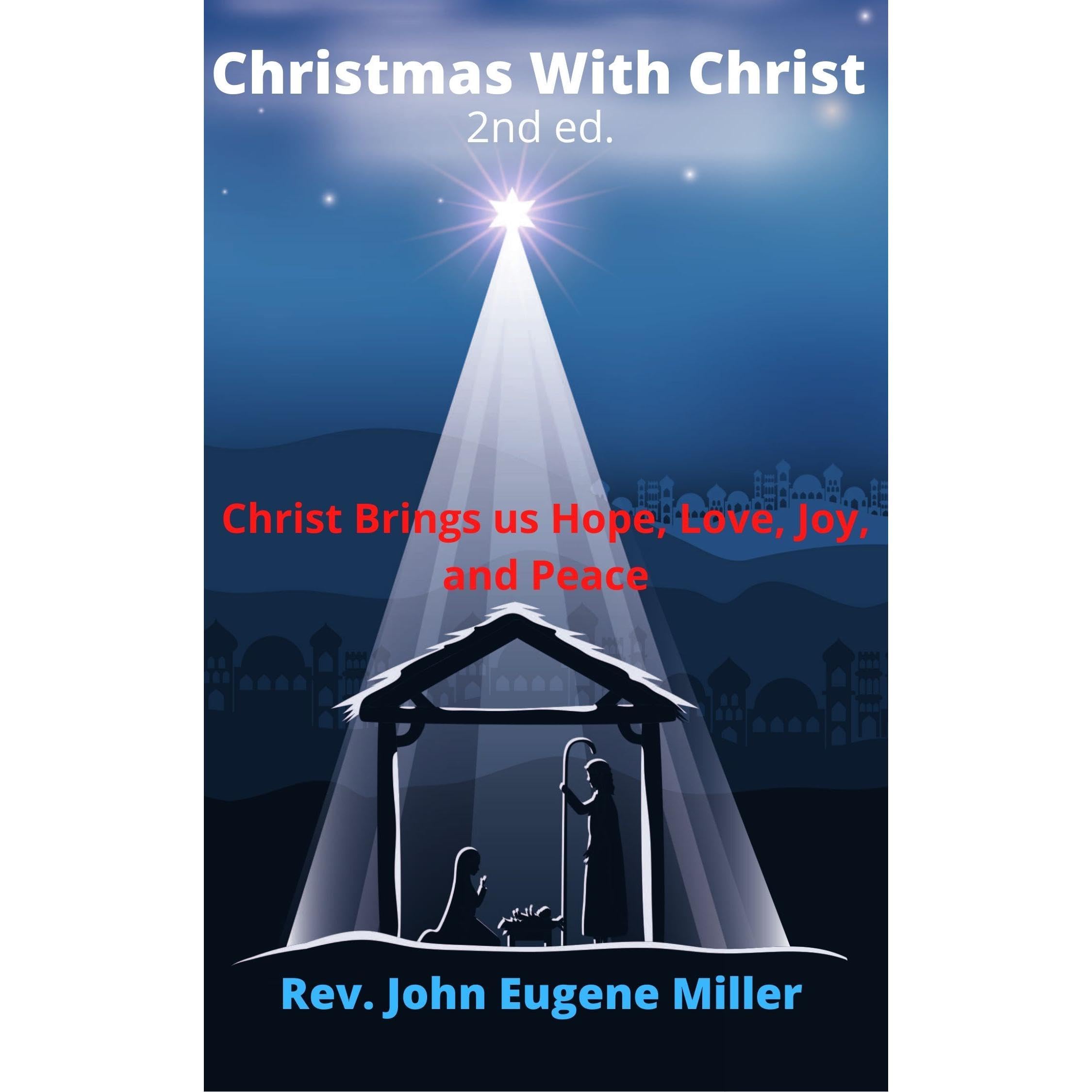 Christmas With Christ 2nd ed.