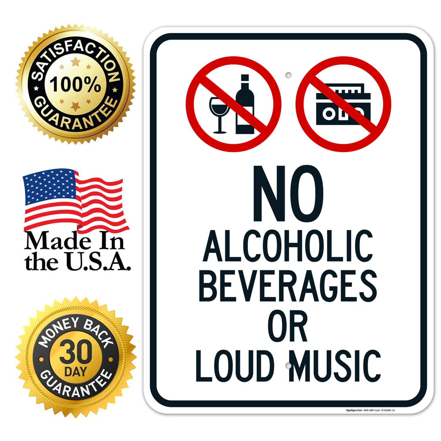 No Alcoholic Beverages Or Loud Music Sign, (SI-65981) 18x24 Inches, Rust Free .063 Aluminum, Fade Resistant, Made in USA