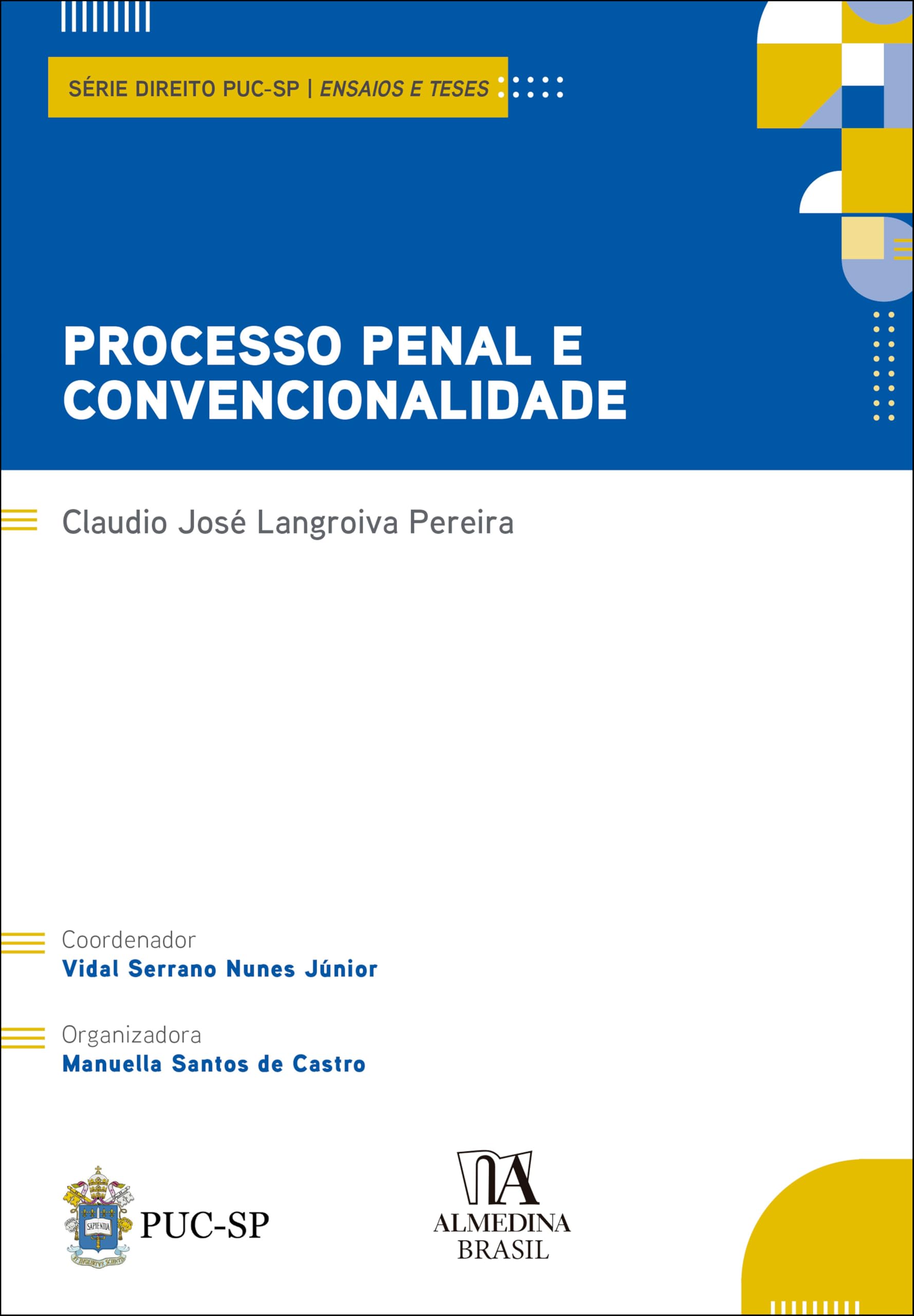 Processo penal e convencionalidade | Amazon.com.br