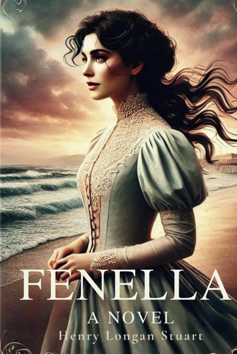 Fenella: A Novel: A Timeless Tale of Love, Ambition, and Desire