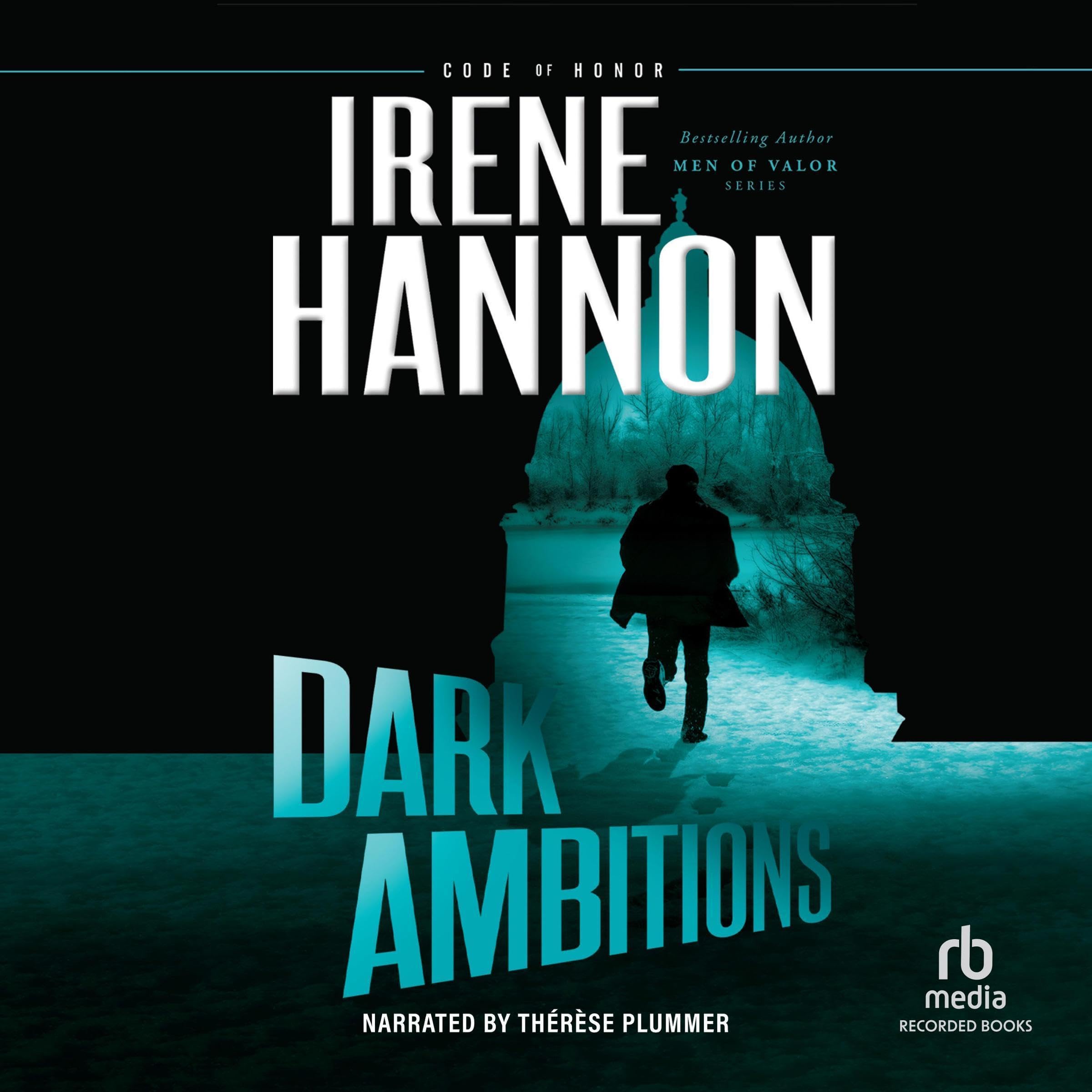 Dark Ambitions: Code of Honor, Book 3