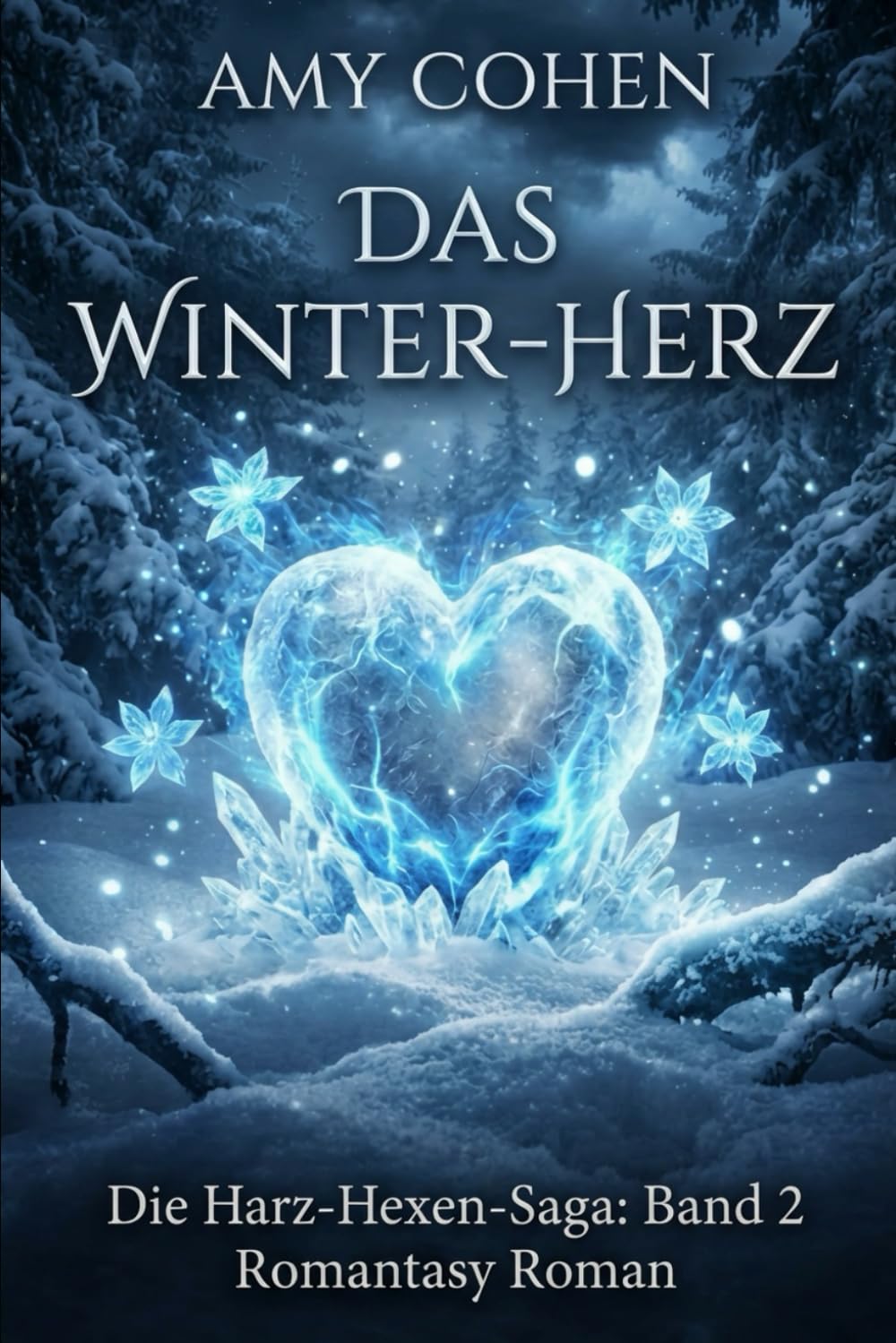 Das Winter-Herz: Die Harz-Hexen-Saga: Band 2