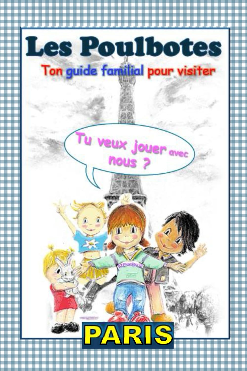 Tu veux jouer avec nous?