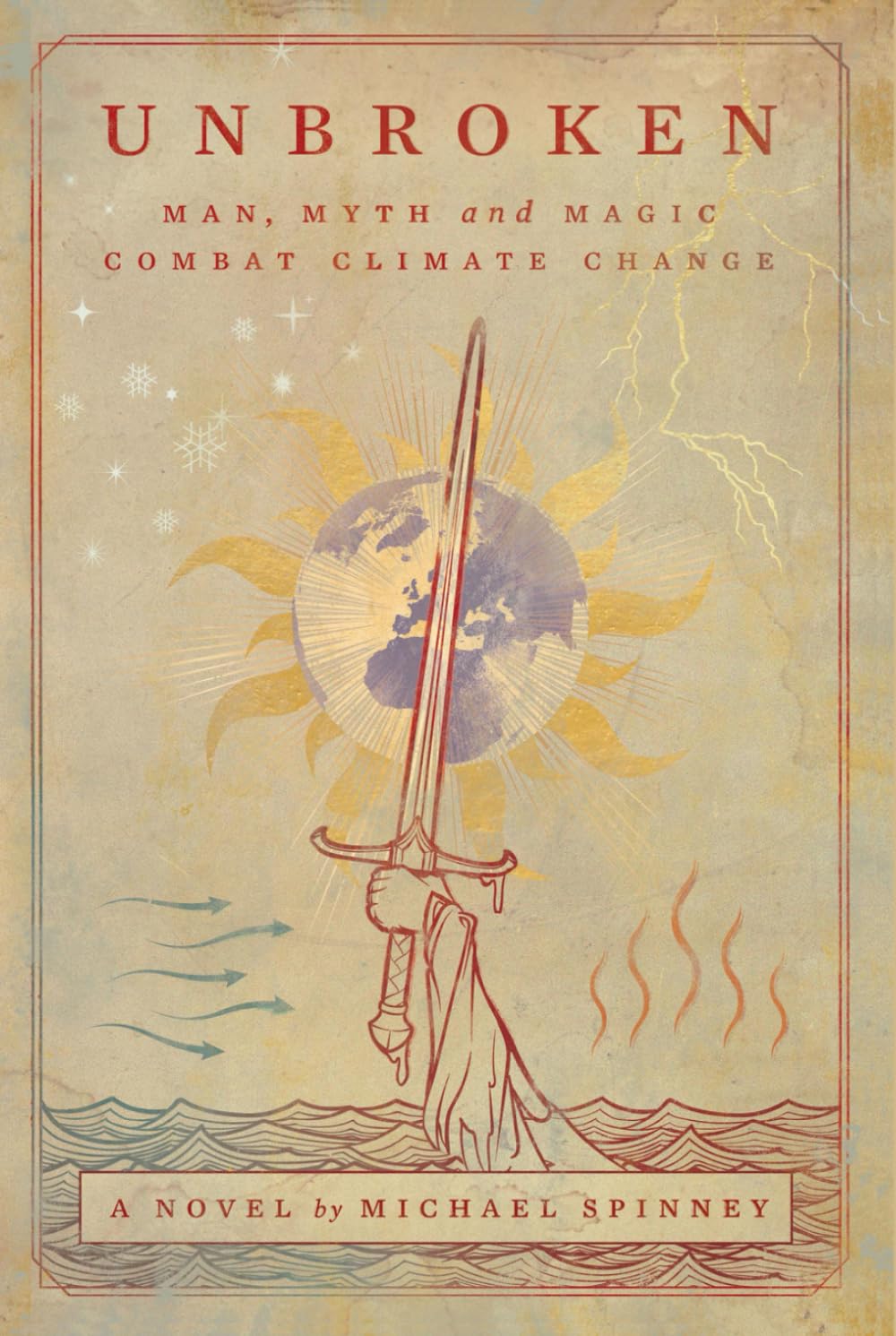 UNBROKEN: Man, Myth and Magic Combat Climate Change