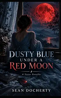 DUSTY BLUE UNDER A RED MOON