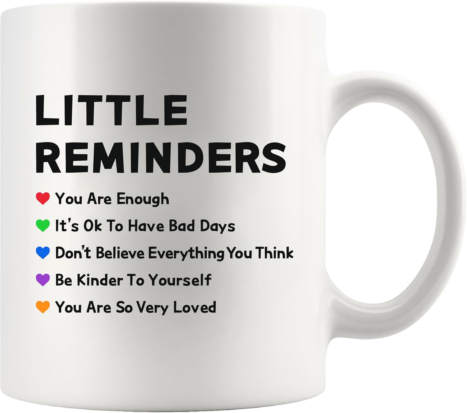 Panvola Little Reminders Inspirational Gifts Motivational Gifts for Women Men Mental Health Awareness Encouragement Inspiring Quote Novelty Drinkware Coffee Ceramic Mug 11 oz White