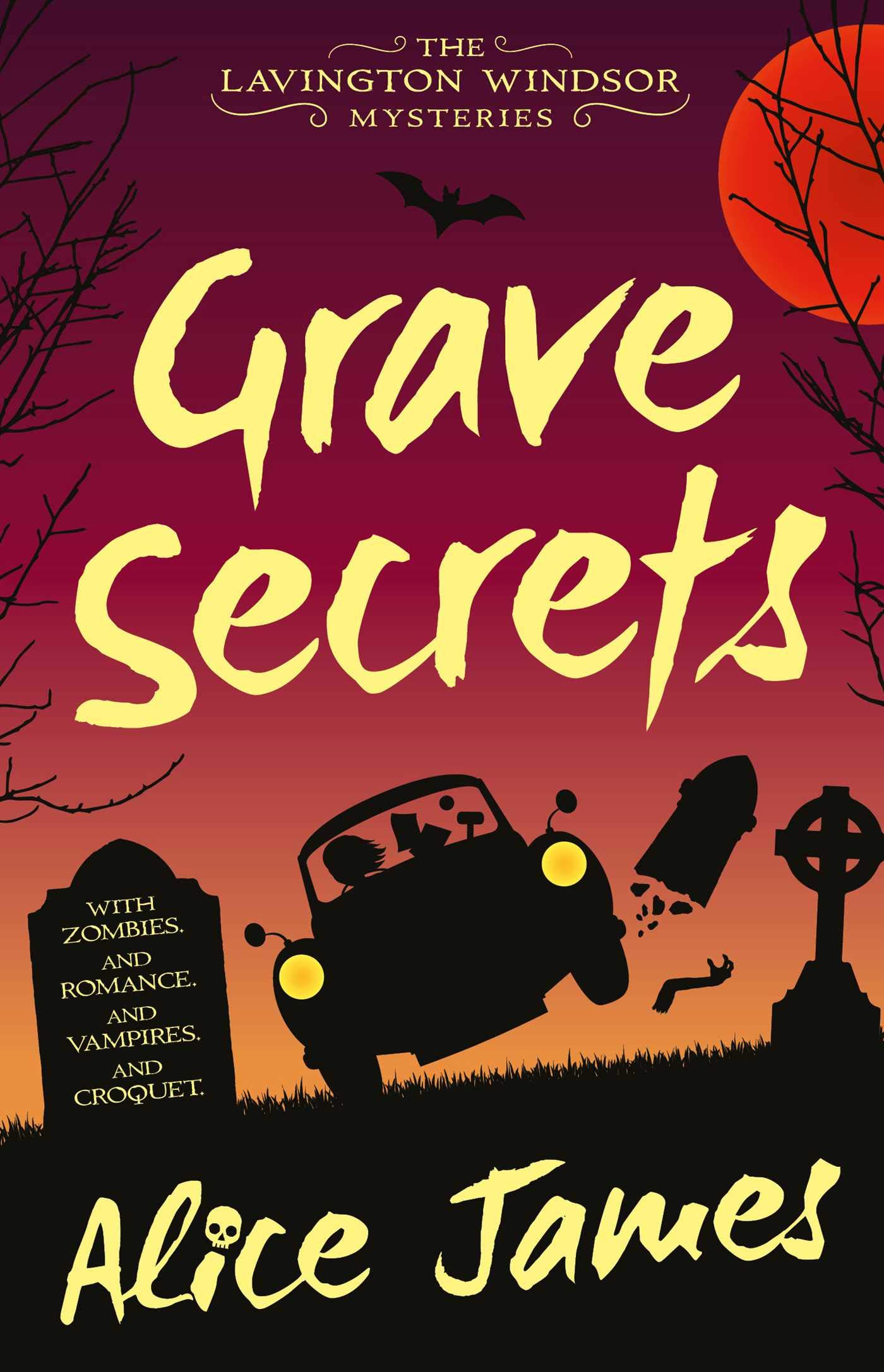 Grave Secrets (Lavington Windsor Mysteries Book 1)