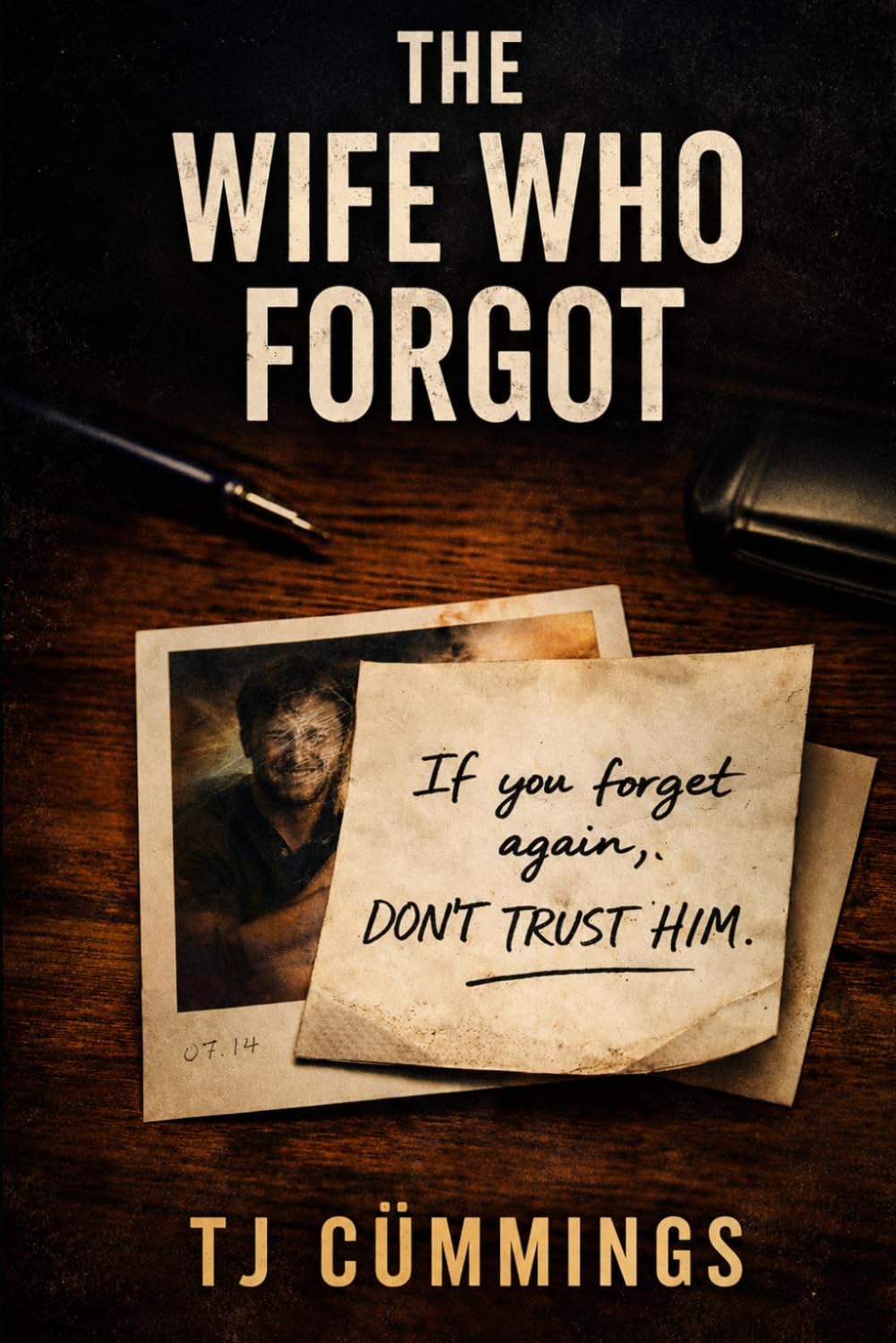 The Wife Who Forgot