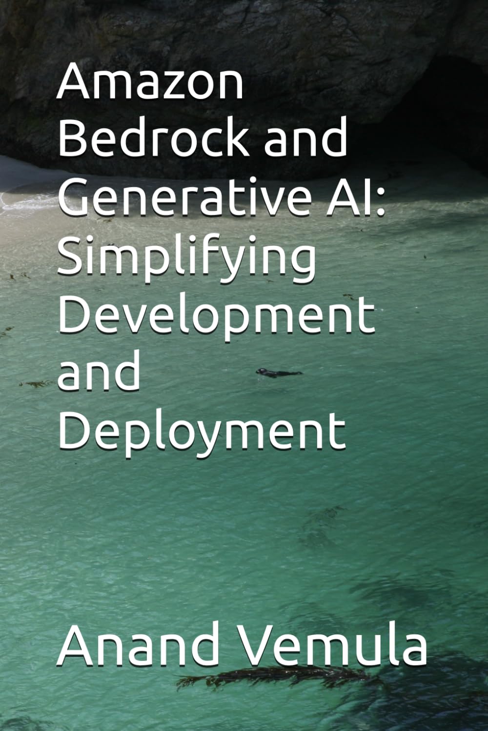 Amazon Bedrock and Generative AI: Simplifying Development and Deployment