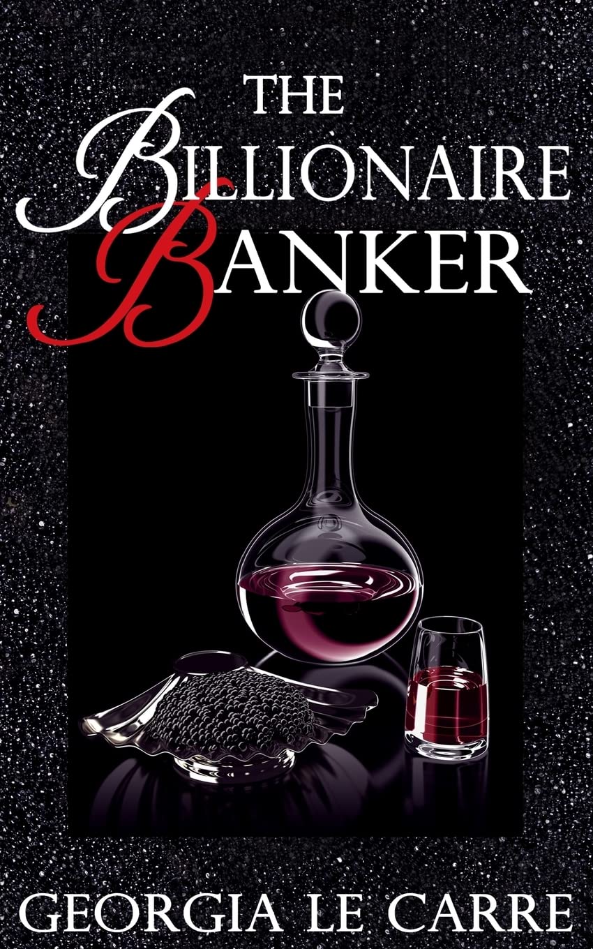 The Billionaire Banker: Volume 1