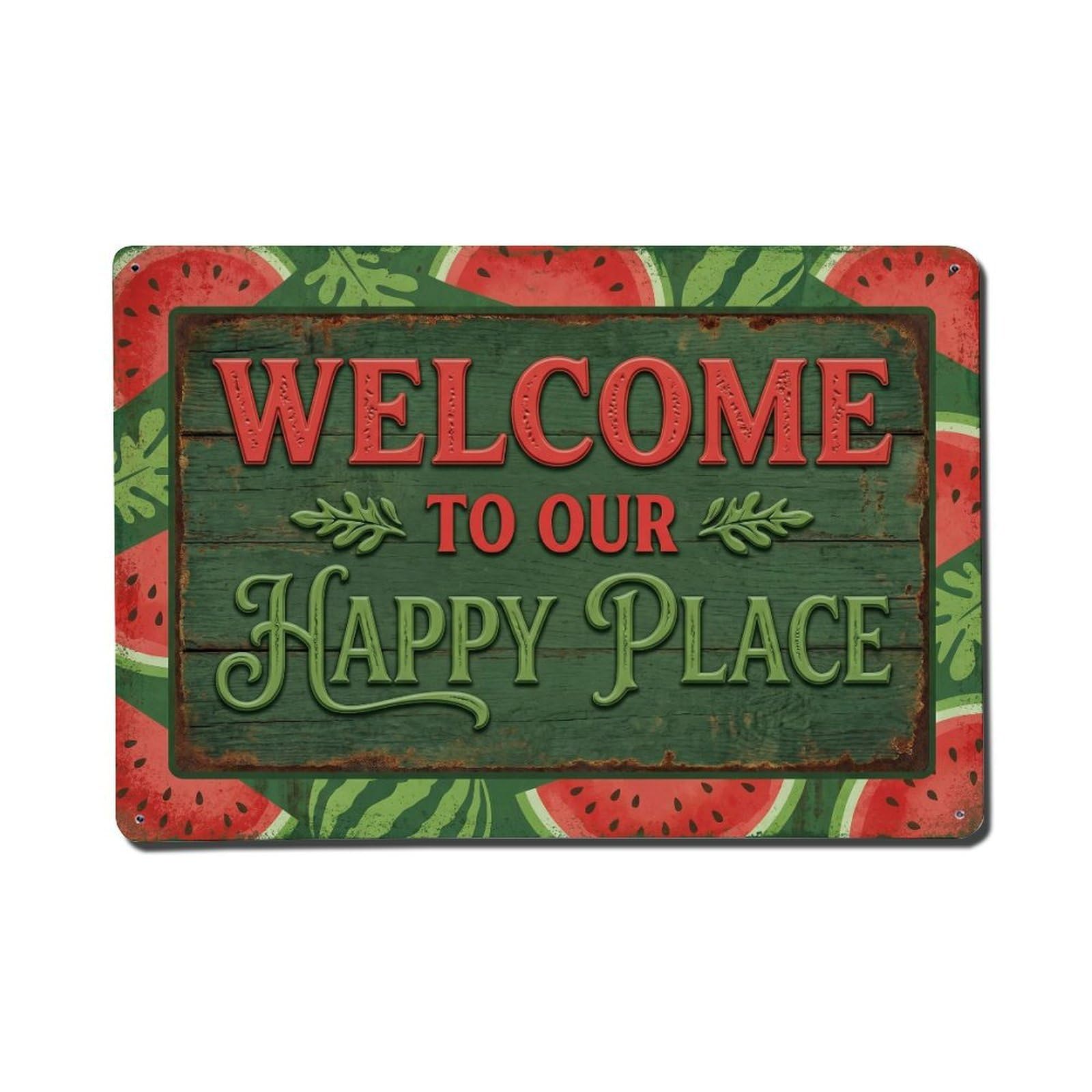 Welcome To Our Happy Place Watermelon Garden Metal Tin Sign Plaque Wall Decor for Cafe, Club Bar, Office, Home Garden Metal Poster 8x12Inch