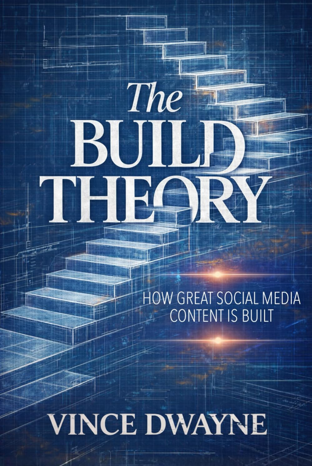 The Build Theory: How Great Social Media Content Is Built