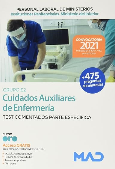 Cuidados auxiliares de enfermería de instituciones penitenciarias . Ministerio del interior. Parte específica
