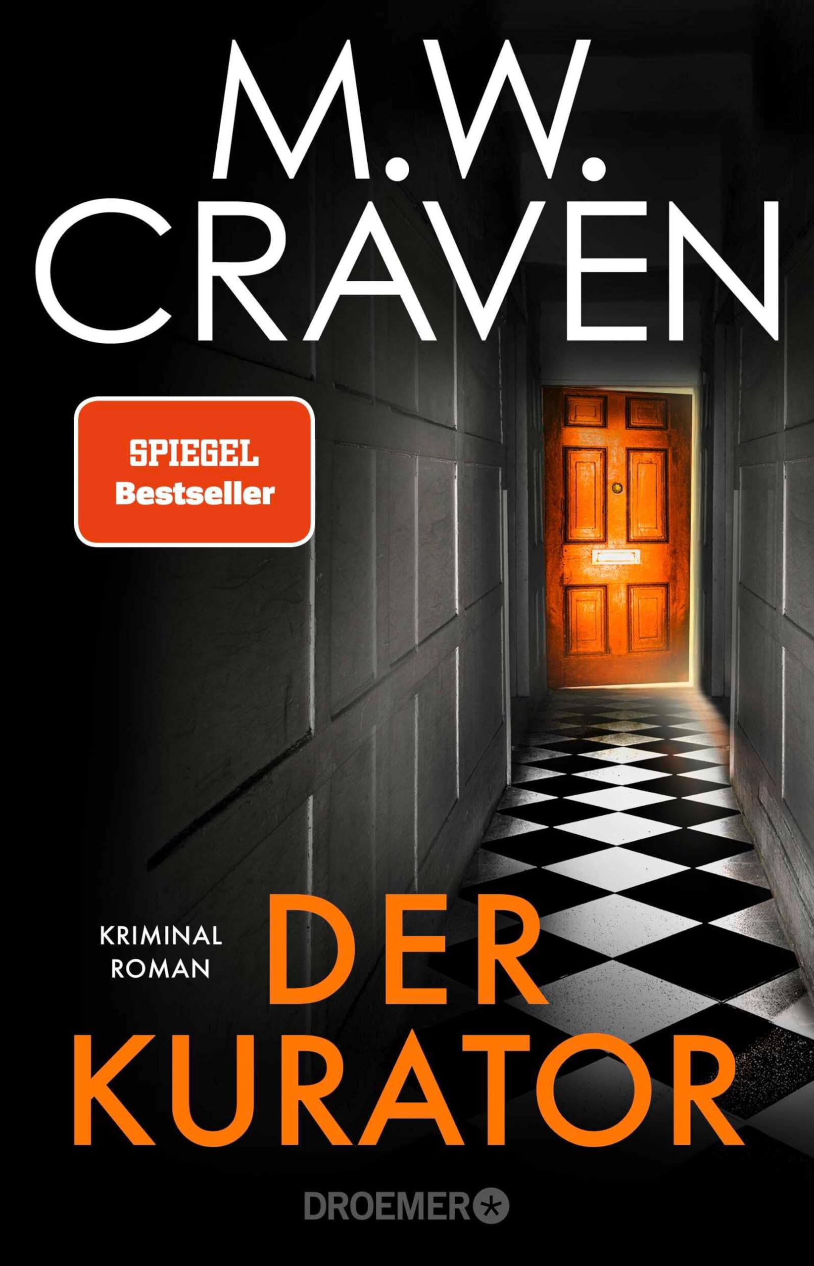 Der Kurator: Kriminalroman | Band 3 der preisgekrönten SPIEGEL-Bestsellerserie (Washington Poe und Tilly Bradshaw ermitteln)