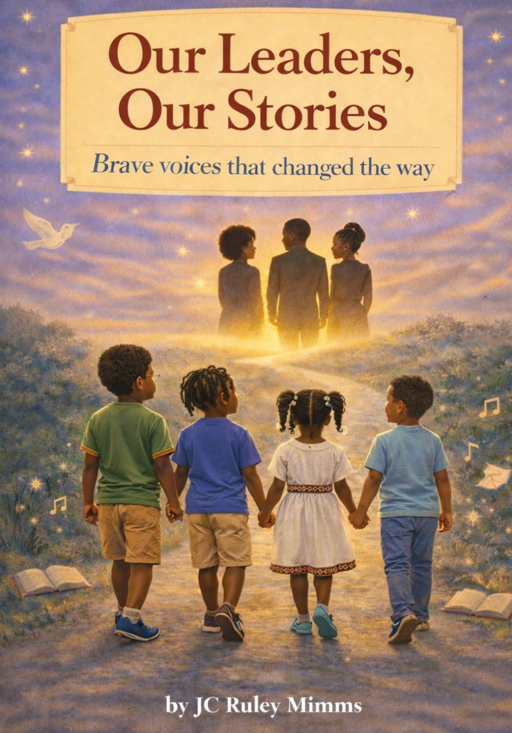 Our Leaders, Our Stories: Brave voices that changed the way