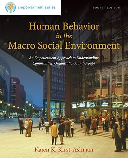 Human Behavior in the Macro Social Environment, 4th Edition
