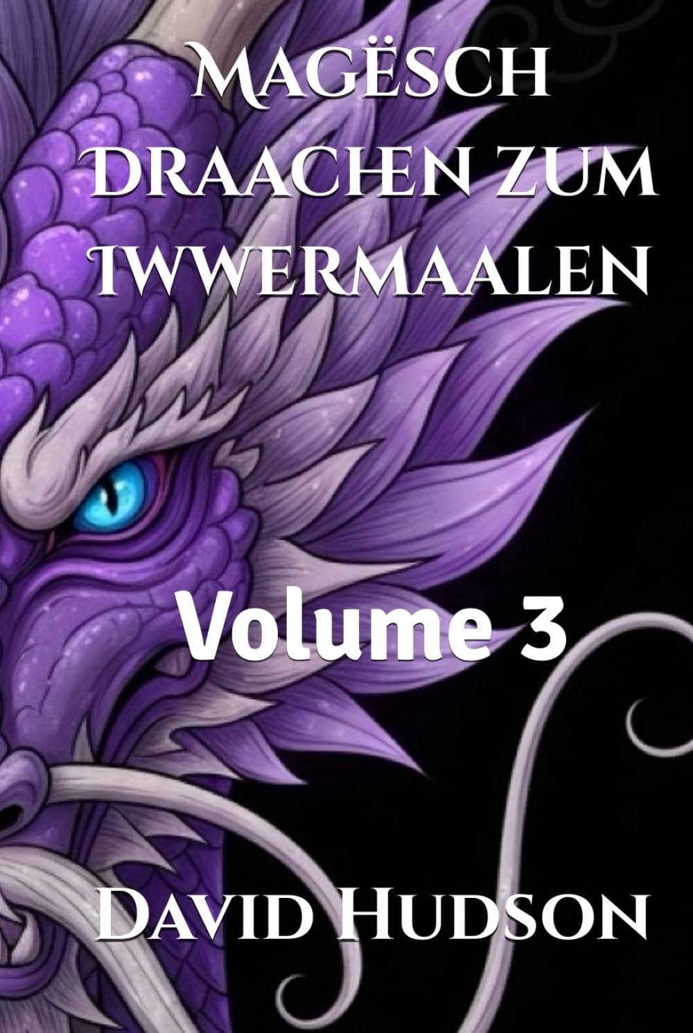 Magësch Draachen zum Iwwermaalen Volume 3 Cahier de coloriage enfant motif dragon fantastique