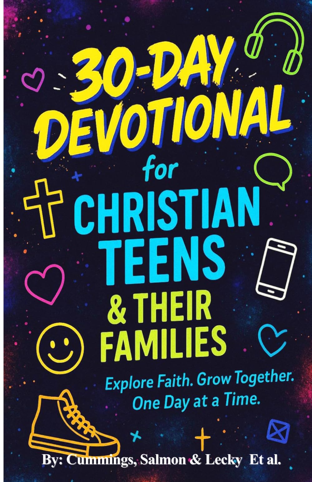 30- Day Devotional for Christian Teens and Their Families
