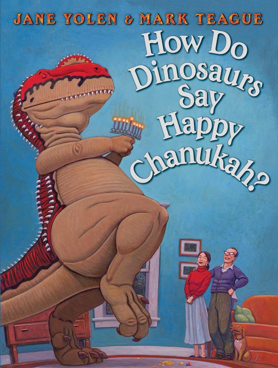 Cover of How Do Dinosaurs Say Happy Chanukah?