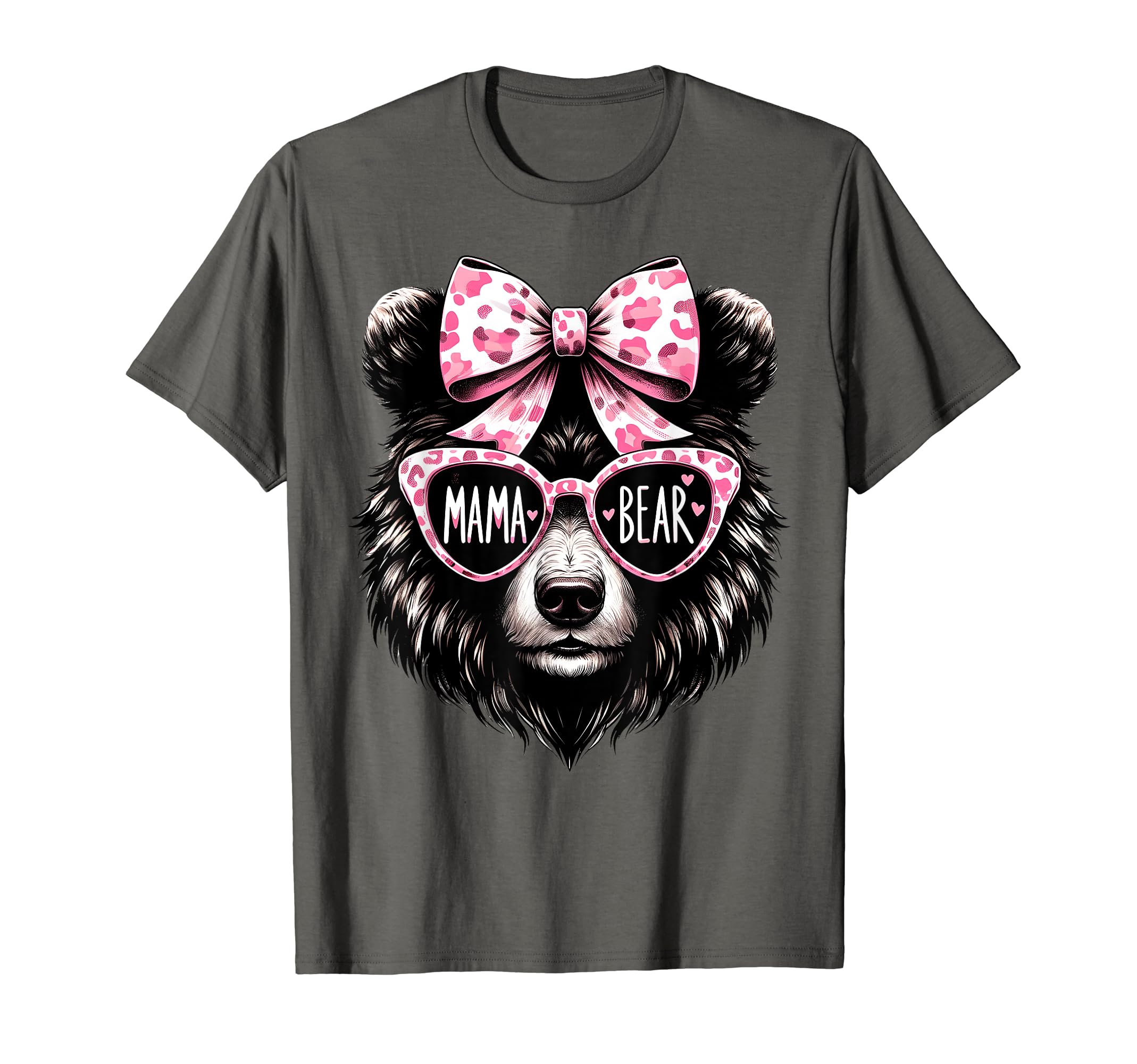 Cute Mama Bear Face Sunglasses Mom Mommy Funny Mother’s Day T-ShirtOEKO-TEX STANDARD 100