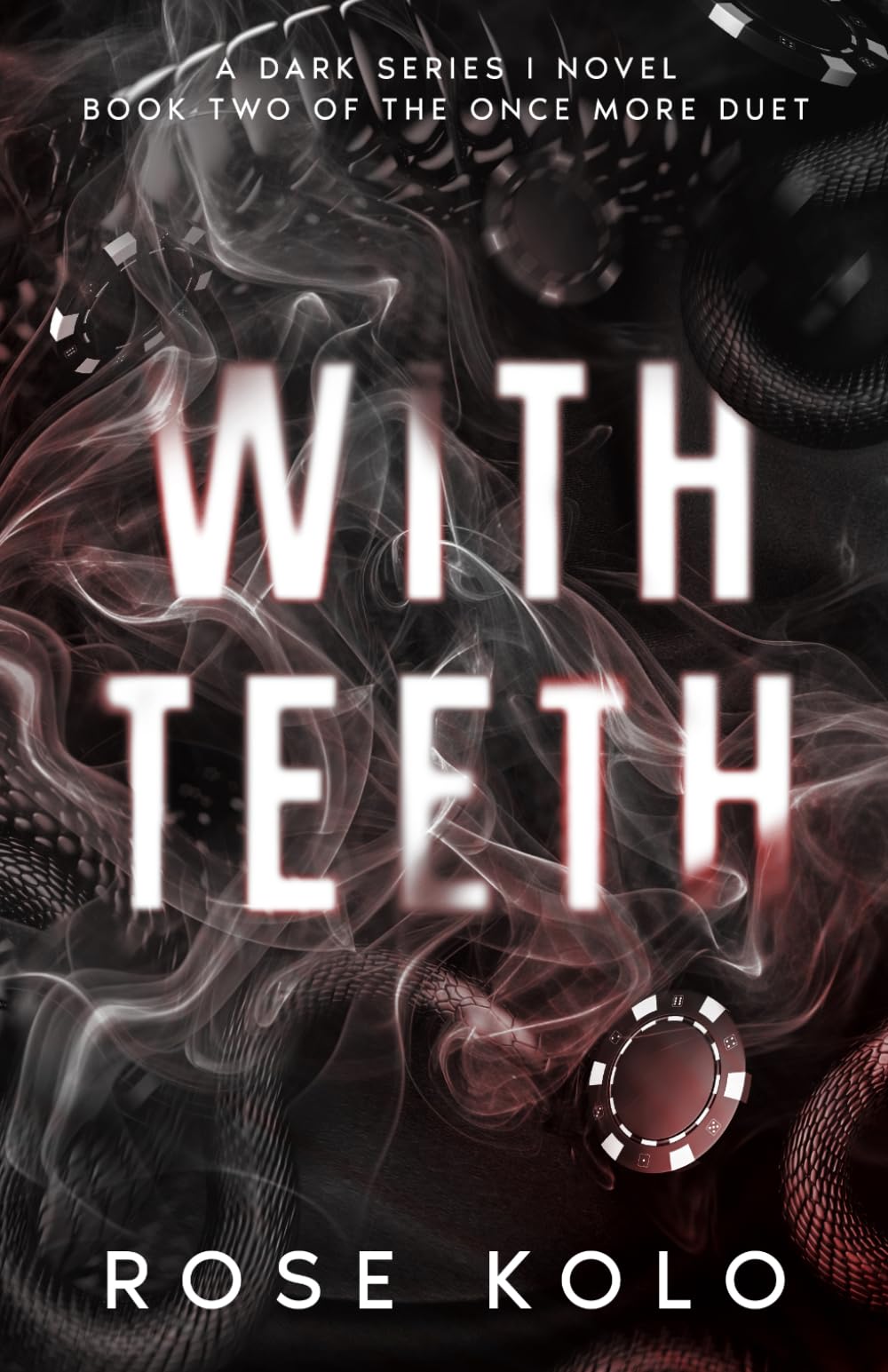 With Teeth: A Dark Mafia Romance (Once More Duet)