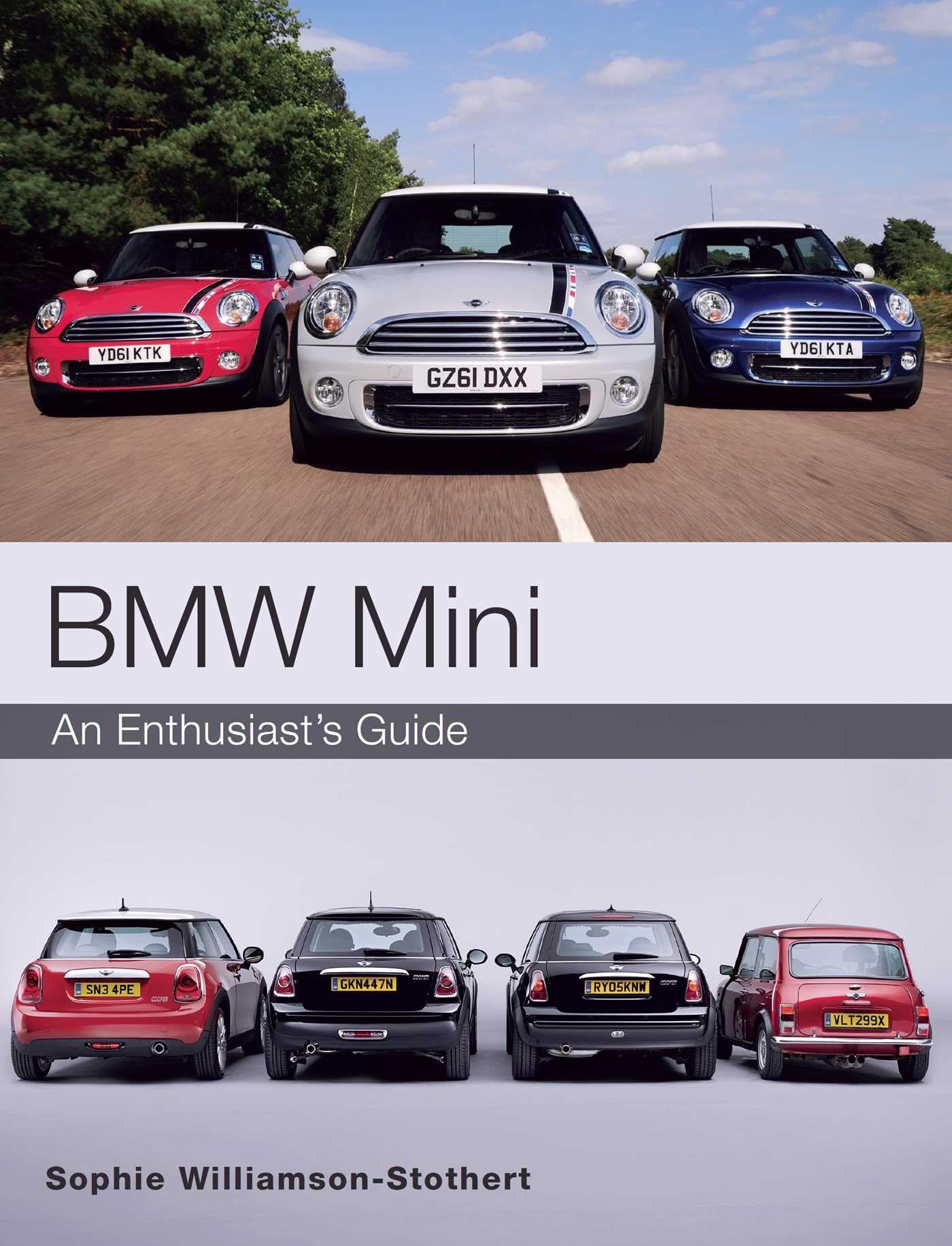 BMW MINI: An Enthusiast's Guide by Sophie Williamson-Stothert (Paperback, 2016)