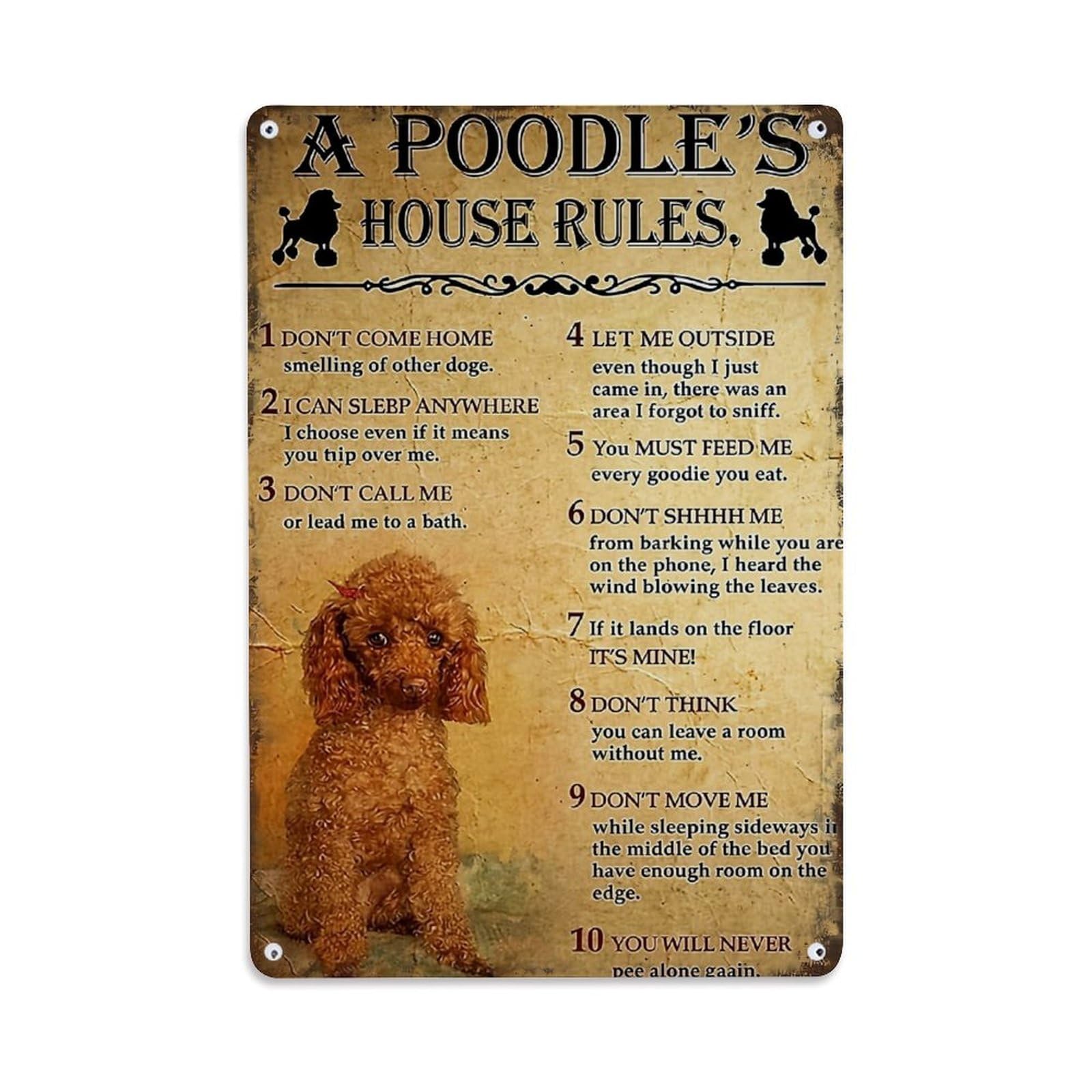Bliveurn Vintage A Poodle S House Rules Retro Metal Tin Sign, Metal Poster For Home, Gaming Room, Studio Workshop,Bar,Garage Wall Art Decor 8X12 Inch