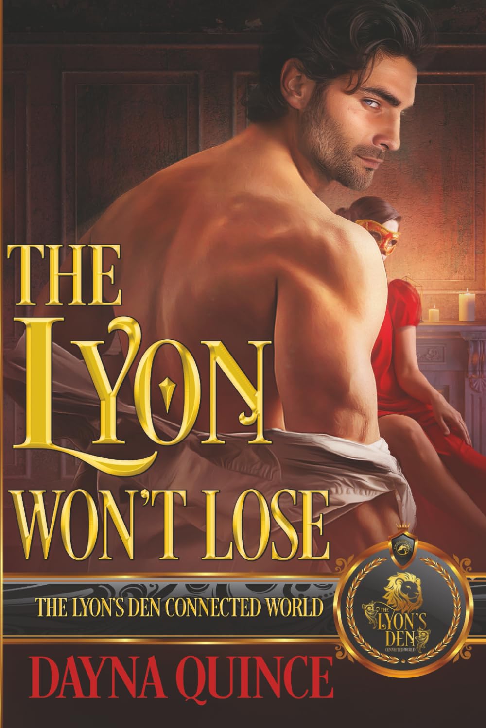 The Lyon Won’t Lose: The Lyon's Den Connected World