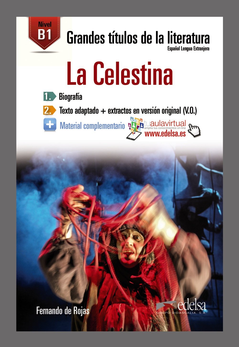 Grandes Titulos de la Literatura: La Celestina (B1)