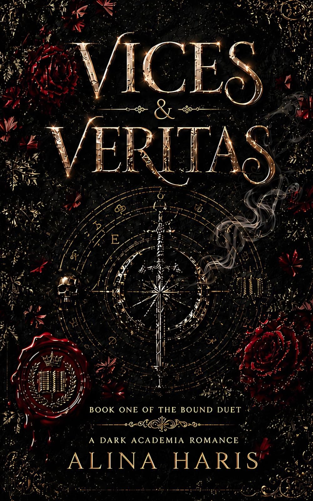 Vices & Veritas: A Twisted Dark Academia Fantasy Romance (The Bound Duet)