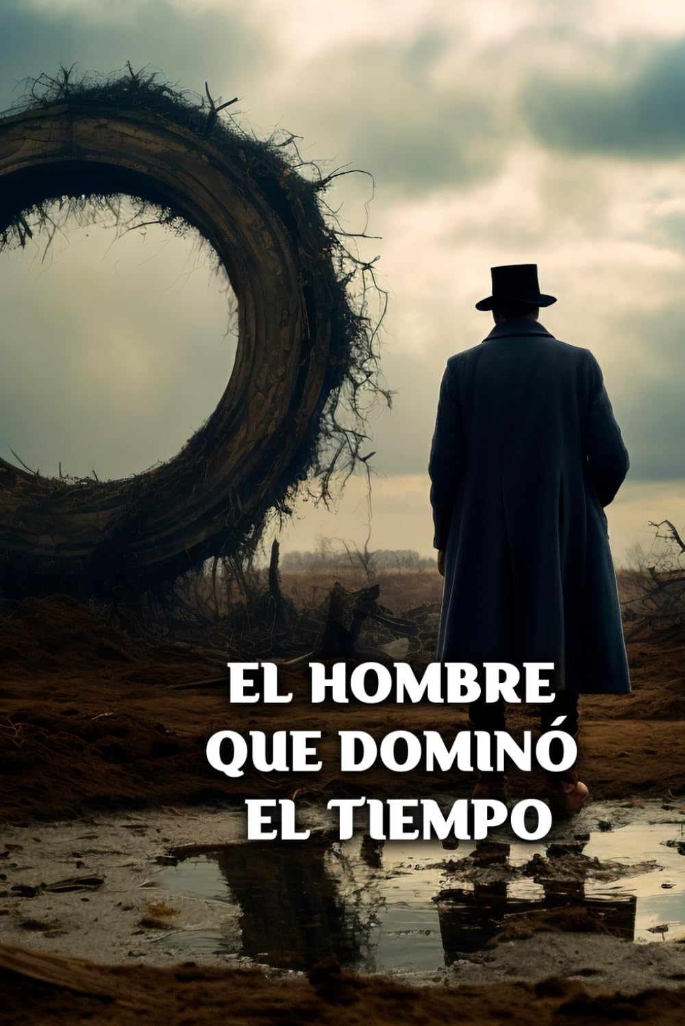 EL HOMBRE QUE DOMINÓ EL TIEMPO