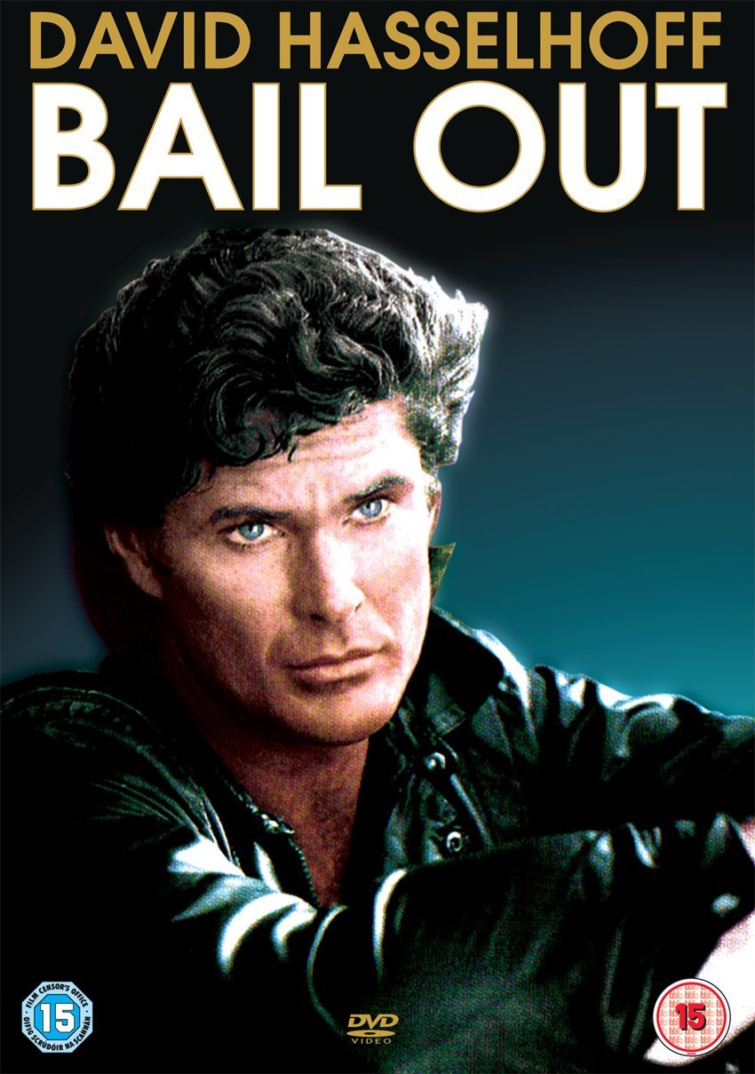 Bail Out [DVD]: Amazon.co.uk: David Hasselhoff, Tony Brubaker, Thomas ...