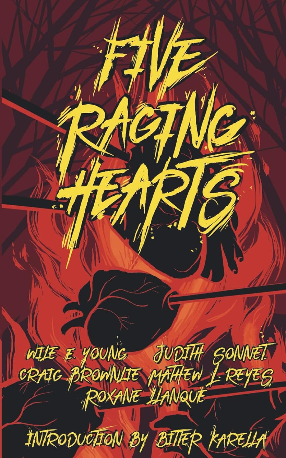 Five Raging Hearts: Splatterpunk for the Soul      Paperback – November 7, 2025