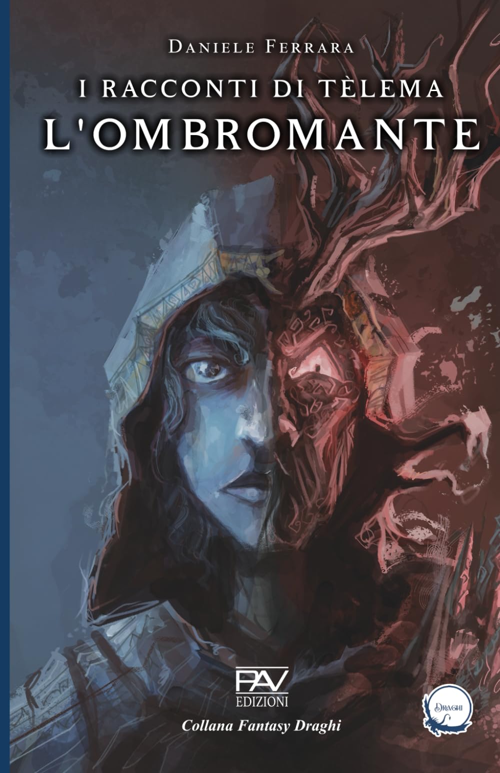 I Racconti di Tèlema - L’Ombromante - Vol. 1