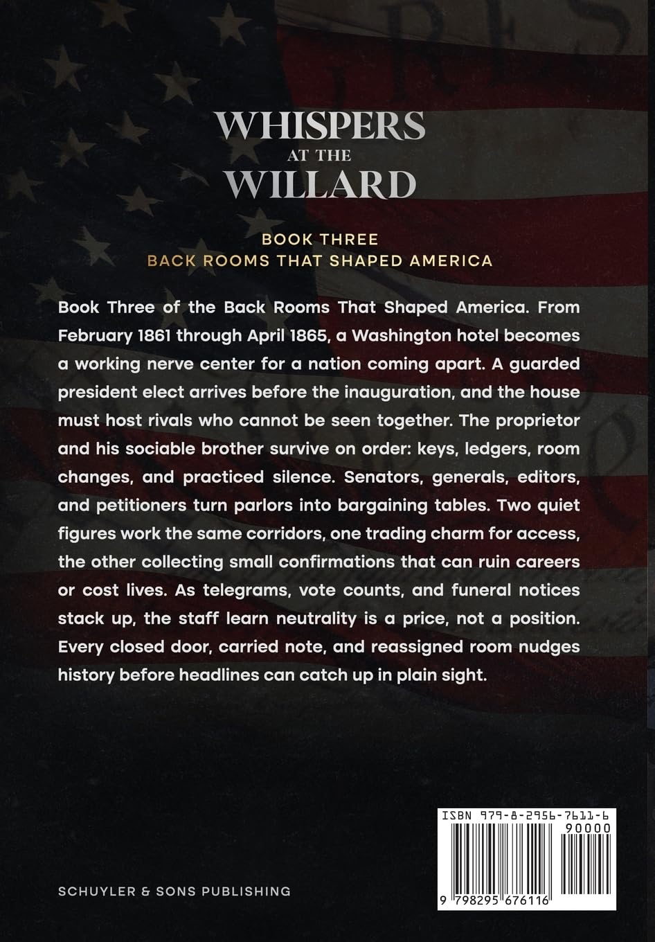 Whispers at the Willard: Lincoln's Quiet War of Votes, Spies, and the Price of Union (Back Rooms That Shaped America)      Hardcover – February 9, 2026