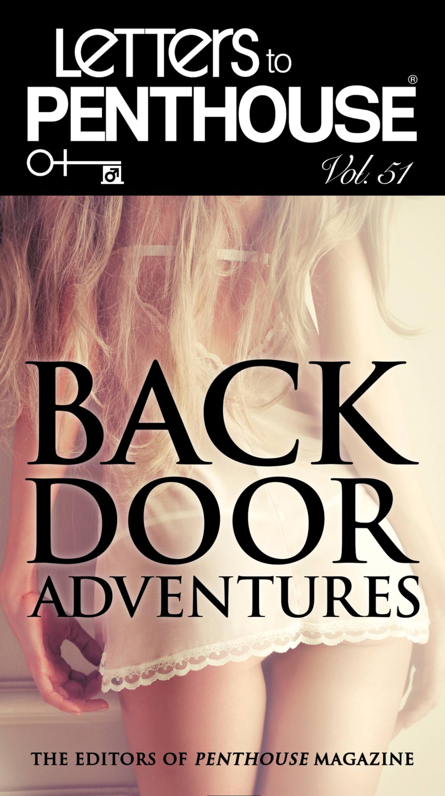 LETTERS TO PENTHOUSE LI: Backdoor Adventures (Penthouse Adventures, 51) Mass Market Paperback – May 26, 2015