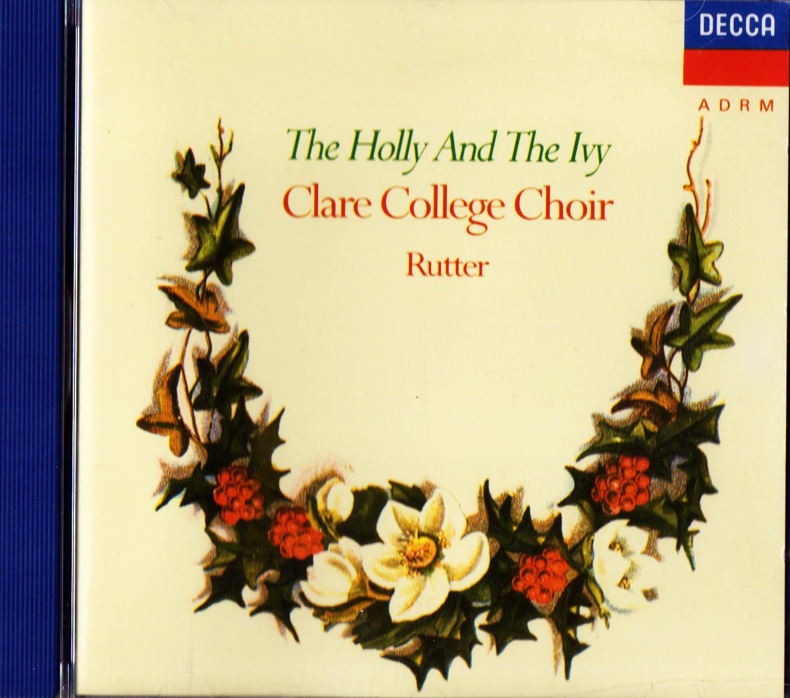 Holly & the Ivy: Rutter, John, Rutter, John, Anonymous, John Rutter ...