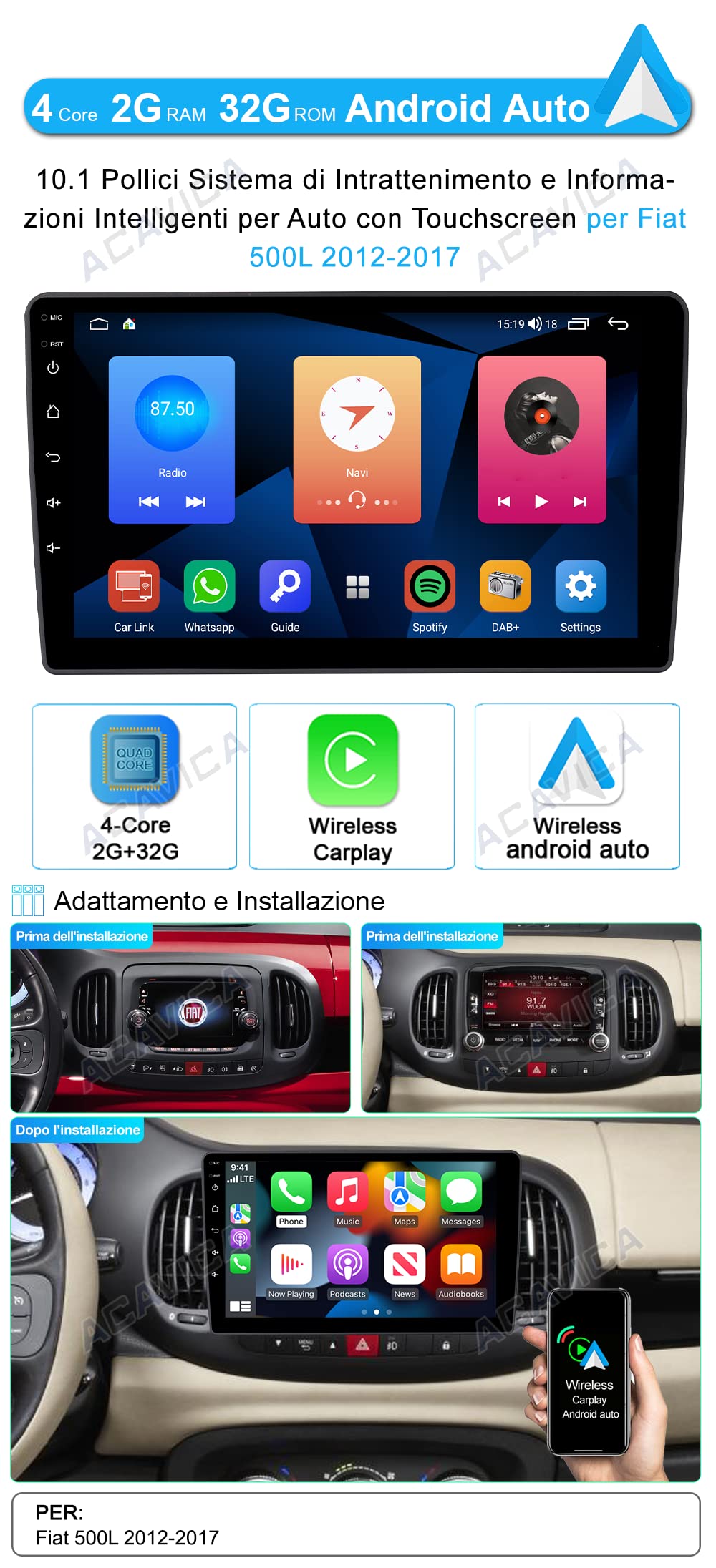 ACAVICA Autoradio Android per Fiat 500L 2012-2017 - Schermo Touch da 9", Wireless Apple CarPlay & Android Auto, Navigazione GPS, Bluetooth, WiFi