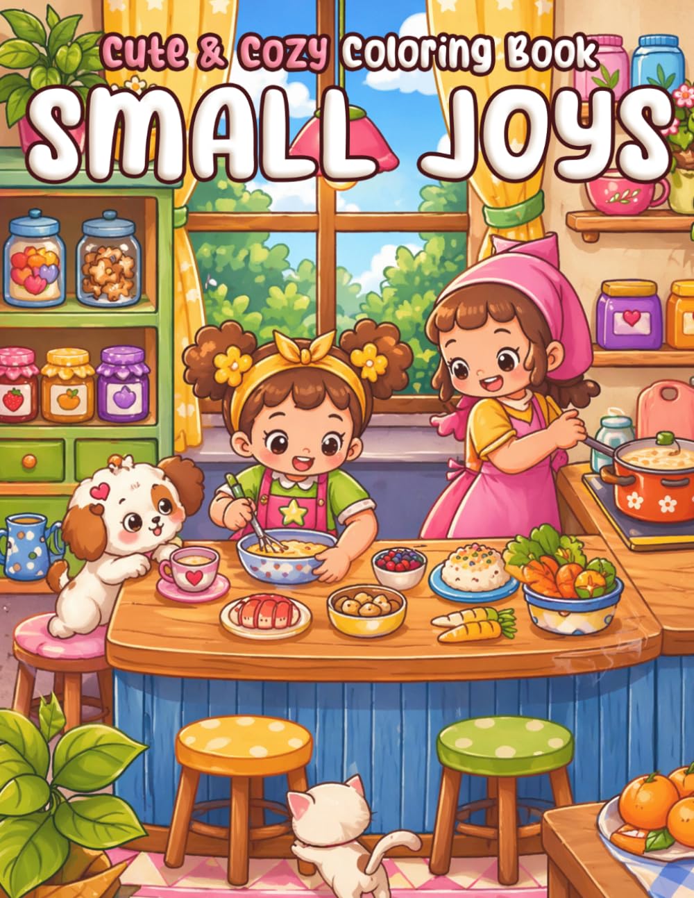 Small Joys Coloring Book: Adorable Friends on Daily Adventures Coloring Pages with Hygge Moments and Cozy Vibes for Adults and Teens to Feel Calm