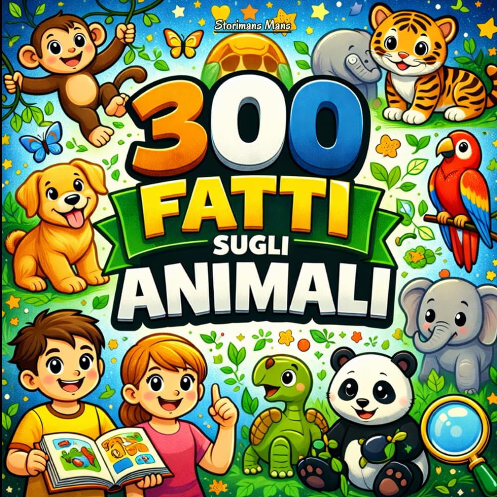 300 Fatti sugli Animali: Habitat, Predatori, Adattamenti, Record e Curiosità - Con Pagine da Colorare e Quiz (Ragazzi 10–14)
