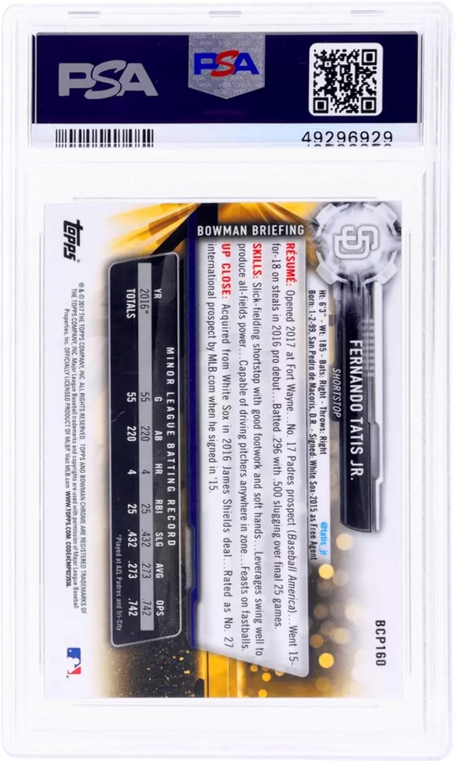 Graded 2017 Topps Bowman Chrome Fernando Tatis Jr. #BCP160 Prospects Rookie RC Baseball Card PSA 10 Gem Mint
