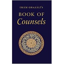 Imam Ghazalis Book of Counsels