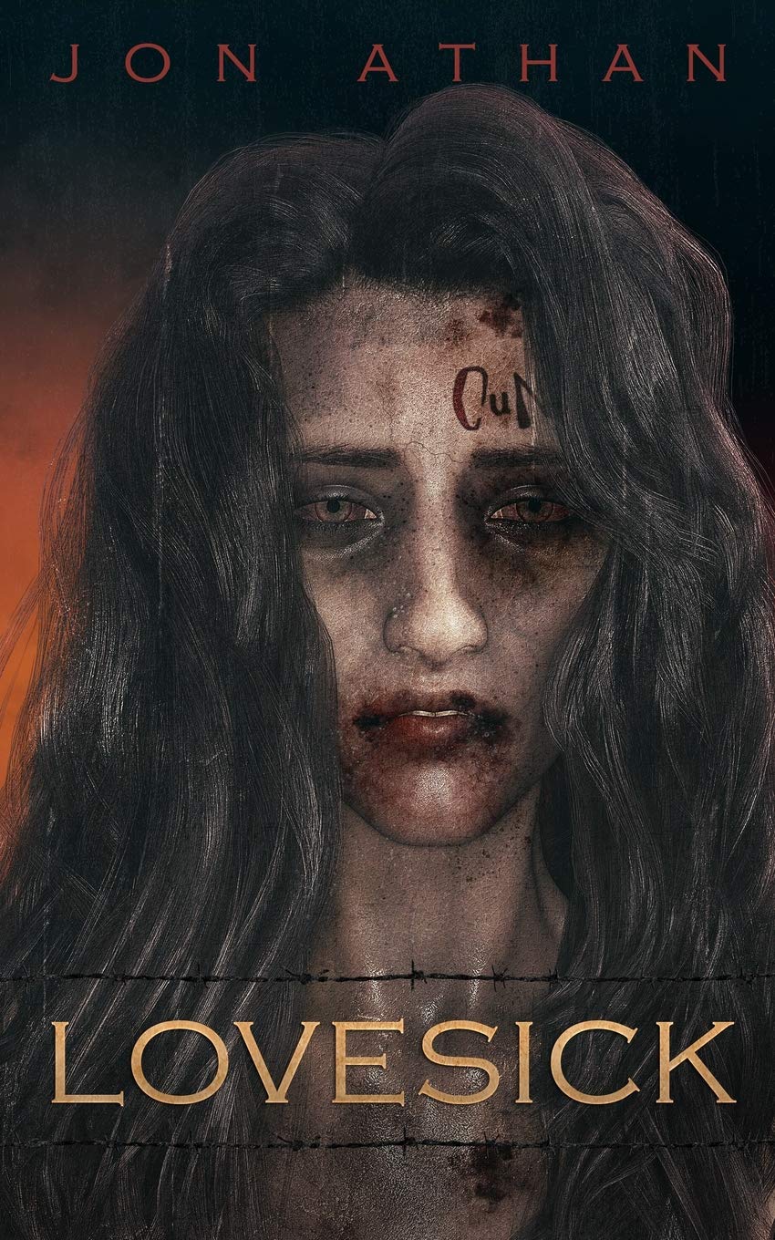 Independently Published Lovesick