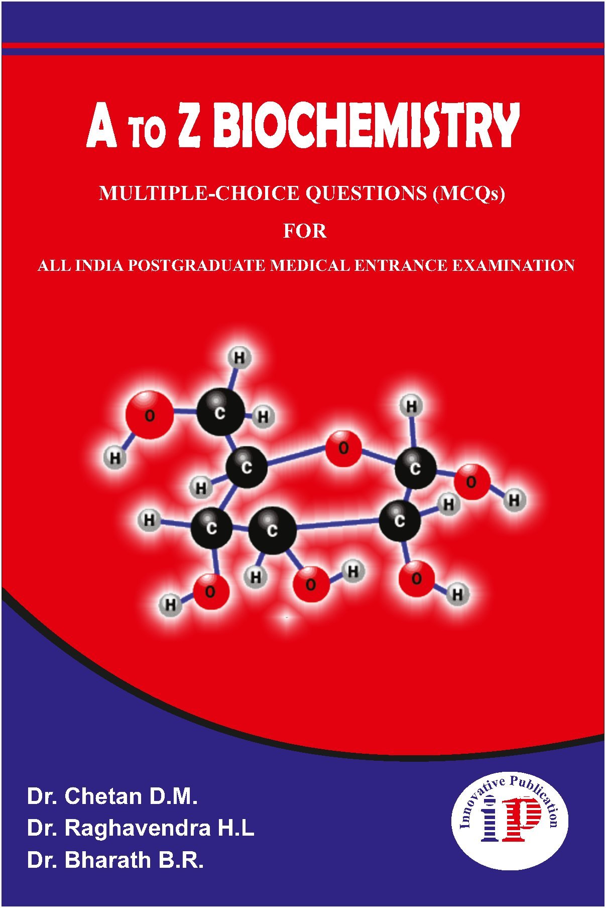 A to Z Biochemistry MCQ for All India Postgraduate Medical Entrance Examination Paperback – 1 January 2017