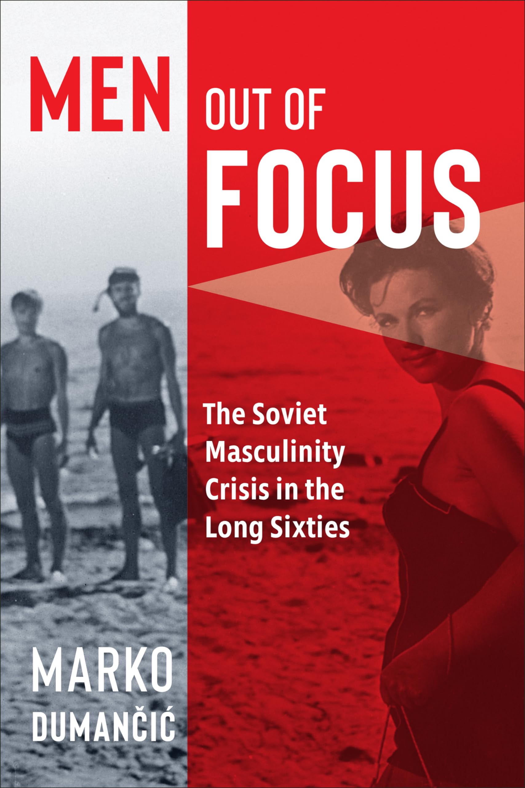 Men out of focus étude magistrale sur les paradoxes de l'homme soviétique
