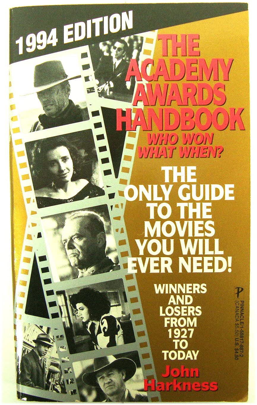 The Academy Awards Handbook [Mass Market Paperback] Harkness, John