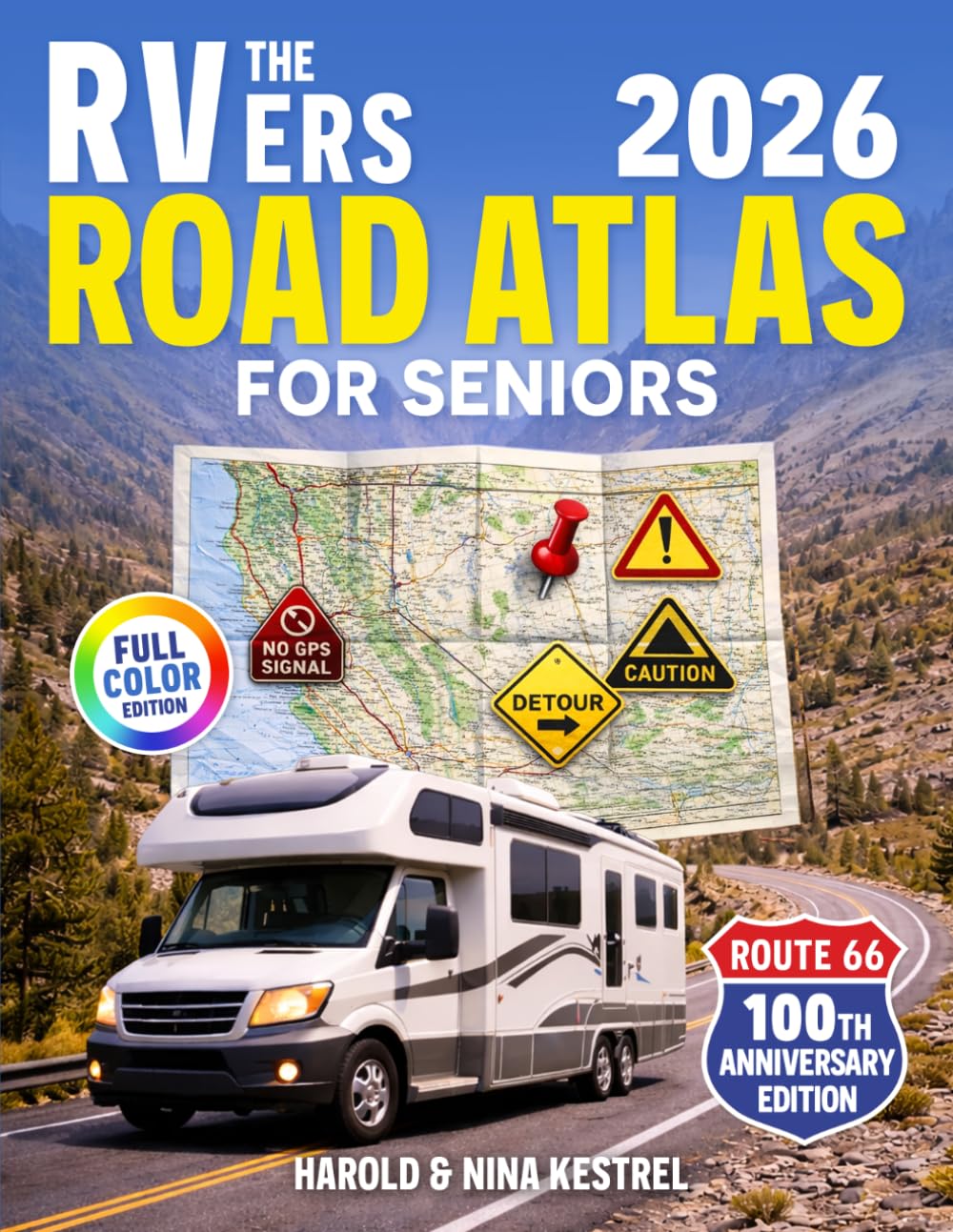 The RVers Road Atlas for Seniors: Easy-to-Read & Large-Print Maps to Discover Scenic Routes, Follow Safer Roads, Find Campgrounds, Travel Stress-Free, and Navigate Confidently Without GPS