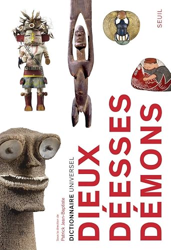 Dictionnaire universel des dieux, déesses et démons